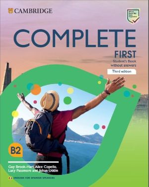 COMPLETE FIRST STUDENTS BOOK WITHOUT ANSWERS ENGLISH FOR SPANISH SPEAKERS