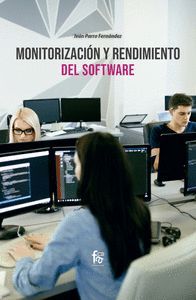 MONITORIZACION Y RENDIMIENTO DEL SOFTWARE