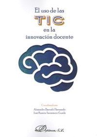 EL USO DE LAS TECNOLOGAS EN LA INNOVACIN DOCENTE