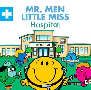 MR. MEN LITTLE MISS: HOSPITAL
