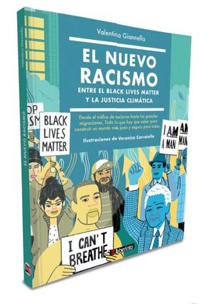 EL NUEVO RACISMO: ENTRE BLACK LIVES MATTER Y LA JUSTICIA CLIMATICA