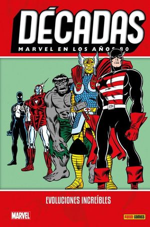 DCADAS. MARVEL EN LOS AOS 80