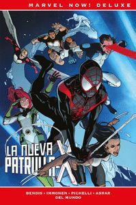 LA NUEVA PATRULLA X DE MICHAEL BENDIS. LA AVENTURA DEFINITIVA