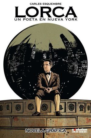 LORCA. UN POETA EN NUEVA YORK (NOVELA GRAFICA)