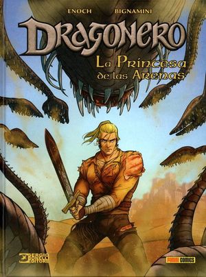 DRAGONERO 07: LA PRINCESA DE LAS ARENAS