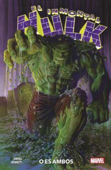 EL INMORTAL HULK 1: O ES AMBOS