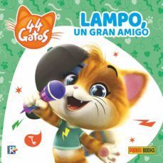 44 GATOS: LAMPO UN GRAN AMIGO