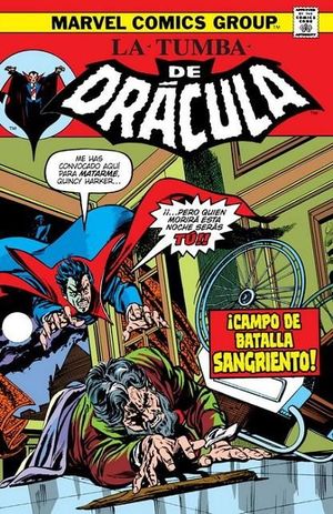 LA TUMBA DE DRACULA 5-10: CAMPO DE BATALLA SANGRIENTO