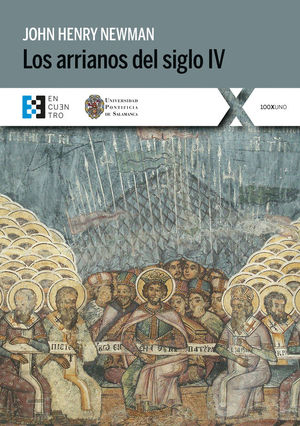 LOS ARRIANOS DEL SIGLO IV