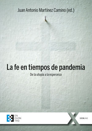 LA FE EN TIEMPOS DE PANDEMIA