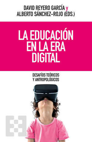 LA EDUCACION EN LA ERA DIGITAL