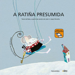 A RATIA PRESUMIDA (LIBRO CON PICTOGRAMAS)