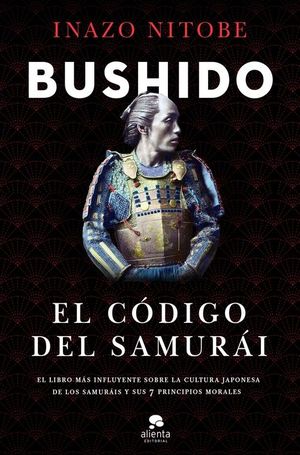 BUSHIDO. EL CDIGO DEL SAMURI