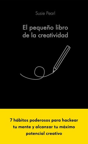 EL PEQUEO LIBRO DE LA CREATIVIDAD