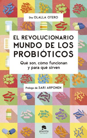 EL REVOLUCIONARIO MUNDO DE LOS PROBITICOS