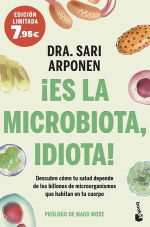 ES LA MICROBIOTA, IDIOTA!