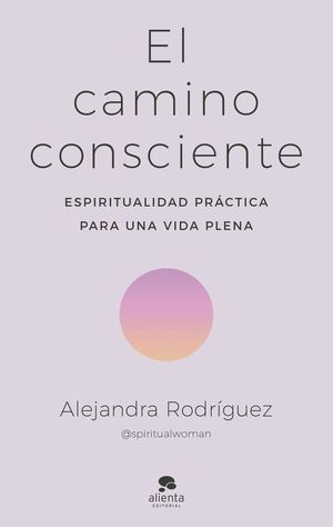 EL CAMINO CONSCIENTE