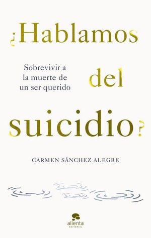 HABLAMOS DEL SUICIDIO?