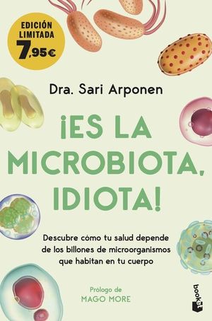 �ES LA MICROBIOTA, IDIOTA!
