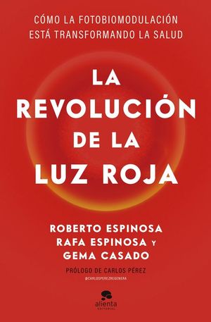 LA REVOLUCION DE LA LUZ ROJA