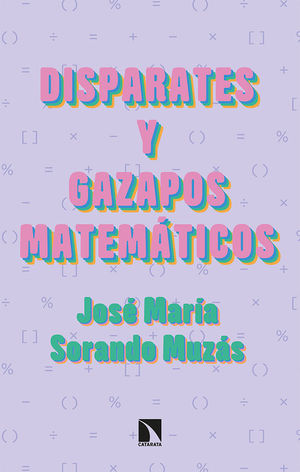 DISPARATES Y GAZAPOS MATEMTICOS