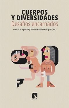 CUERPOS Y DIVERSIDADES: DESAFIOS ENCARNADOS