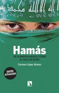 HAMAS. DE LA MARCHA HACIA PODER AL VUELO DE ICARO