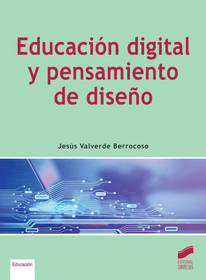 EDUCACIN DIGITAL Y PENSAMIENTO DE DISEO