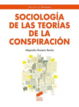 SOCIOLOGA DE LAS TEORAS DE LA CONSPIRACIN