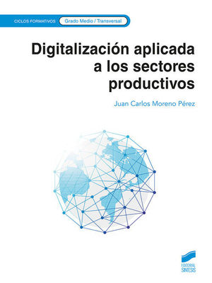 DIGITALIZACIO�N APLICADA A LOS SECTORES PRODUCTIVOS (GRADO MEDIO)