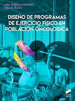 DISEO DO PROGRAMAS DE EJERCICIO FISICO EN POBLACION ONCOLOGICA