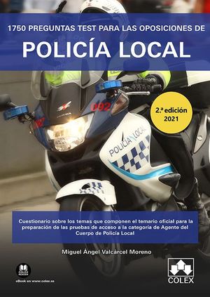 1750 PREGUNTAS TEST PARA OPOSICIONES DE POLICIA LOCAL