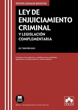 LEY DE ENJUICIAMIENTO CRIMINAL Y LEGISLACION COMPLEMENTARIA