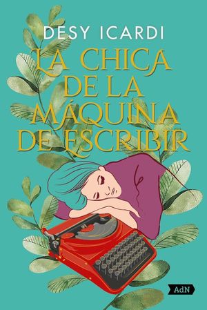 LA CHICA DE LA MQUINA DE ESCRIBIR