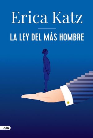 LA LEY DEL MAS HOMBRE