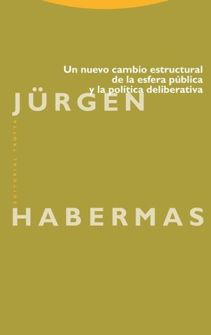 UN NUEVO CAMBIO ESTRUCTURAL DE LA ESFERA PUBLICA Y LA POLITICA DE