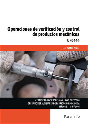 OPERACIONES DE VERIFICACIN Y CONTROL DE PRODUCTOS MECNICOS