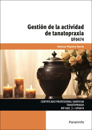 GESTI�N DE LA ACTIVIDAD DE TANATOPRAXIA