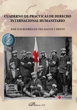 CUADERNO DE PRCTICAS DE DERECHO INTERNACIONAL HUMANITARIO