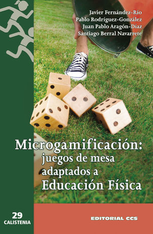 MICROGAMIFICACIN: JUEGOS DE MESA ADAPTADOS A EDUCACIN FSICA