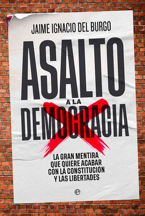 ASALTO A LA DEMOCRACIA