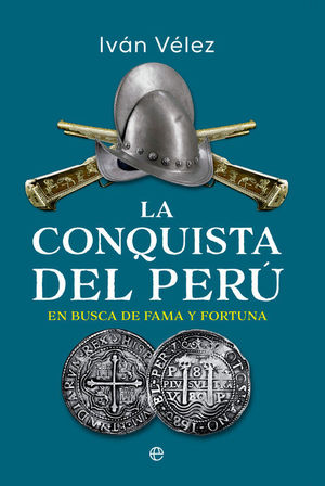 LA CONQUISTA DEL PERU