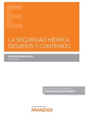 SEGURIDAD H�DRICA, LA. DESAF�OS Y CONTENIDO