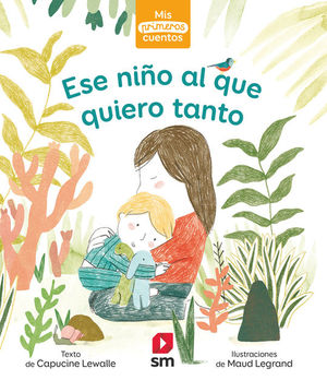 ESE NI�O QUE QUIERO TANTO
