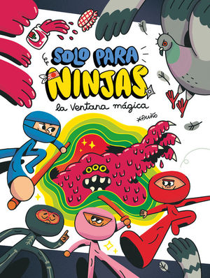 SOLO PARA NINJAS 3: LA VENTANA MAGICA