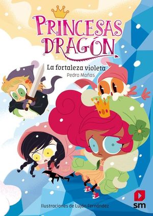 PRINCESAS DRAGN 14: LA FORTALEZA VIOLETA