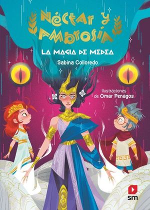 NCTAR Y AMBROSA 2: LA MAGIA DE MEDEA