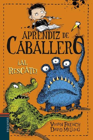 APRENDIZ DE CABALLERO 6: �AL RESCATE!