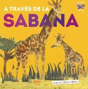 A TRAVE�S DE LA SABANA