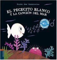 EL PECECITO BLANCO Y LA CANCIN DEL MAR